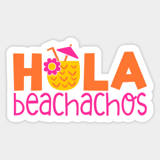 Hola Beachachos Sticker